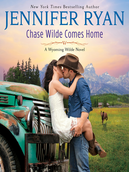 Title details for Chase Wilde Comes Home by Jennifer Ryan - Available